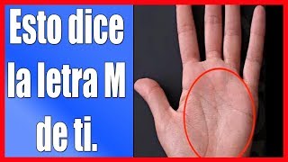 ¿Que significa la letra M en tu mano Esto dice mucho sobre tu personalidad [upl. by Cirtemed]