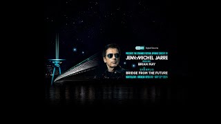 JeanMichel Jarre  STARMUS  BRIDGE FROM THE FUTURE  LIVE FROM BRATISLAVA [upl. by Rosenblum338]