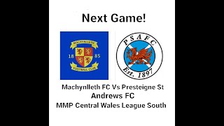 Discussing our next game with Machynlleth Vs Presteigne St Andrews and Kick Off [upl. by Elva]