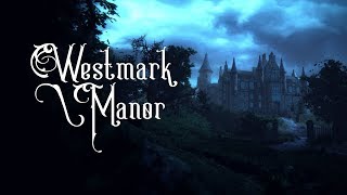 Westmark Manor Teaser Trailer [upl. by Lachance]