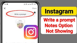 Write a prompt Notes Option Not Showing On Instagram  Prompt Notes Option Not showing On Instagram [upl. by Surat334]