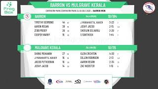 CFNI  4th Grade 35 Over  Round 8  Barron v Mulgrave Kerala [upl. by Photima556]