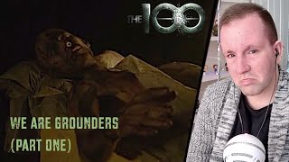 WE ARE GROUNDERS PART ONE  The 100 1x12  Episode Reaction [upl. by Yhotmit]