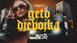 CONNECT  GETO DJEVOJKA PROD BY RASTA [upl. by Roberta836]