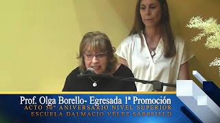 Palabras de la Prof Olga Borello integrante de la primera promoción de Nivel Superior dela Escuela [upl. by Kapoor]