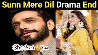 Sunn Mere Dil Drama End Episode 20 amp 21 Teaser Drama Review galaxy By AQ Drama [upl. by Llenwahs]