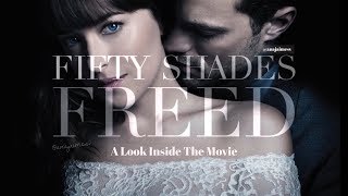 Fifty Shades Freed  A Look Inside The Movie Special Preview [upl. by Sunil]