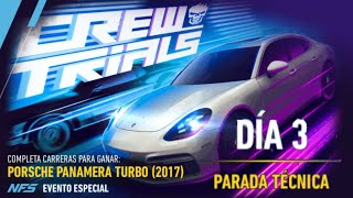 NFS No Limits  🎮 2017 Porsche Panamera Turbo  Día 3  Parada Técnica [upl. by Ycats]