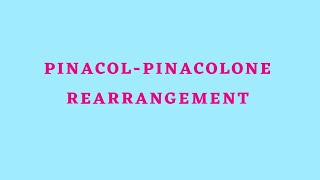 PinacolPinacolone Rearrangement [upl. by Hervey]