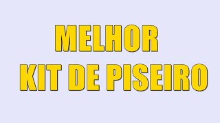 MELHOR KIT DE PISEIRO  KIT DE PISEIRO GRATIS [upl. by Aikam]