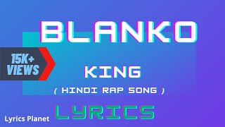 King  Blanko  Song Lyrics  The Gorilla Bounce  Prod by Section 8  Lyrics Planet [upl. by Sokim]