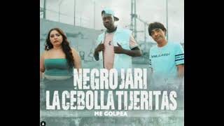 Negro Jari la Cebolla y Tijeritas  Me Golpea [upl. by Fidellia]