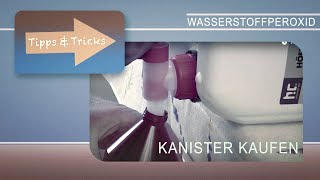 Wasserstoffperoxid kanisterweise kaufen 720p [upl. by Eran]