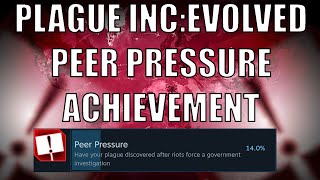 Plague Inc Evolved Peer Pressure Achievement 2024 [upl. by Liw]