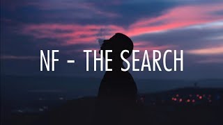 NF  The Search lyrics [upl. by Elleron]