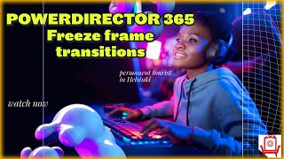 Mastering FreezeFrame Transitions [upl. by Swisher]