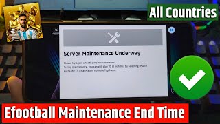 efootball 2024 maintenance end time today  efootball server maintenance underway problem fix [upl. by Kaylee]