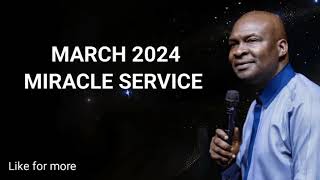 MARCH 2024 MIRACLE SERVICE WITH APOSTLE JOSHUA  KOINONIA GLOBAL [upl. by Bowlds]