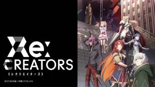 ReCREATORS OP FULL  Gravity Wall 1 Hour [upl. by Alegnasor]