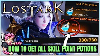 How to Get More Skill Points in Lost Ark  Fast amp Easy Skill Point Potion Farm  Locations Guide [upl. by Kabab]