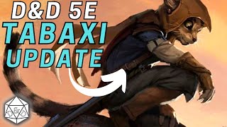 Tabaxi GOTTA GO FAST  DampD 5E Tabaxi Update and Deep Dive [upl. by Voss630]