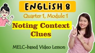 Noting Context Clues  GRADE 8  MELCbased VIDEO LESSON  QUARTER 1  MODULE 1 [upl. by Nairred]