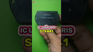 IC Power Amplifier Legendaris STK441 electronic diy diyaudio shorts [upl. by Alyekahs]