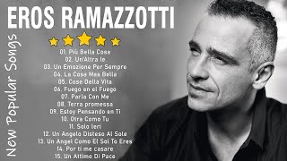 Eros Ramazzotti live  Eros Ramazzotti greatest hits full album 2023  Eros Ramazzotti best songs [upl. by Assyral]