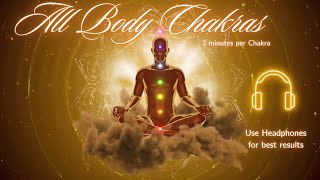 All Chakras Meditation body Chakras  3 minutes per chakra Balancing Tuning and Healing [upl. by Stacee]