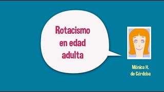 Rotacismo en edad adulta [upl. by Ferdinande]