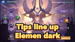 Tips line up Bloodbath elemen dark  Celestial abode  Mobile legends adventure [upl. by Sivehc]