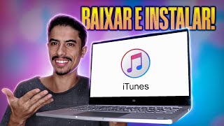 Como BAIXAR E INSTALAR o ITUNES no PC [upl. by Durward711]