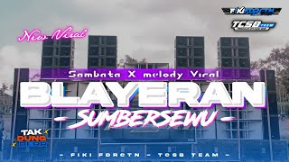 DJ BASS BLAYERquot RX KING VIRAL AMUNISI BATTLE SUMBERSEWU TERBARU 2024 [upl. by Corrianne]