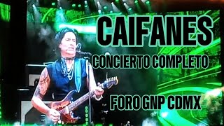 CAIFANES CONCIERTO COMPLETO CDMX [upl. by Alveta672]