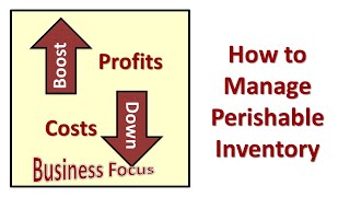 How to Manage Perishable Inventory [upl. by Akili]