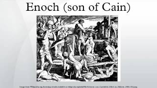 Enoch son of Cain [upl. by Sezen]