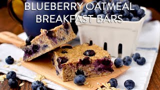 Blueberry Breakfast Oatmeal Bars [upl. by Myk141]