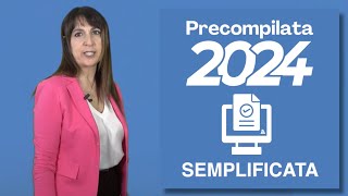 Precompilata 2024  La compilazione semplificata [upl. by Salem260]