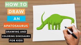 How To Draw An Apatosaurus  Drawing and coloring Dinosaurs for kids [upl. by Tadashi]