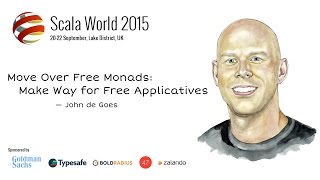 Move Over Free Monads Make Way for Free Applicatives — John de Goes [upl. by Wassyngton693]