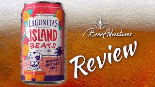 Island Beats  Lagunitas Brewing Company  Beer Review [upl. by Mira375]