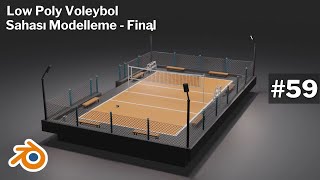 Blender Dersleri  Voleybol Sahası Modelleme Final  100 Derste Blender 3D 59 [upl. by Asirrac924]