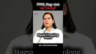 FPRD NAGALOK NG TULONG Impeachment SaraDuterte VPSara [upl. by Astrix]