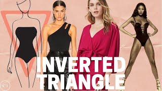 How to Dress an Inverted Triangle Body Shape Best Tops Dresses amp Necklines [upl. by Watson]