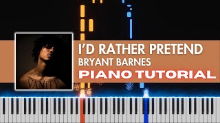 Id Rather Pretend  Bryant Barnes  Piano Tutorial [upl. by Kafka494]