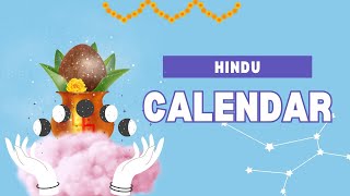 Hindu Calendar  Panchang  Hindu Months  Hindu Festivals [upl. by Einapets]