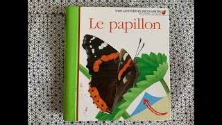 ⭐️Le papillon  extrait livre documentaire  mes premières découvertes Gallimard jeunesse [upl. by Susan]