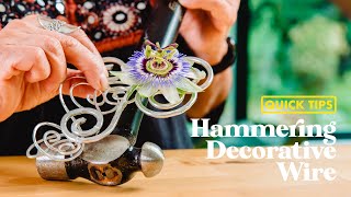 HAMMERING DECORATIVE WIRE  Quick Tips with Hitomi Gilliam [upl. by Ayo344]