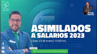 Asimilados a Salarios 2023 [upl. by Gratiana276]