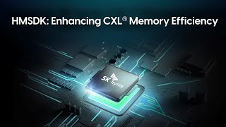 SK hynix HMSDK Enhancing CXL® Memory Efficiency [upl. by Toshiko]